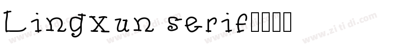 Lingxun serif字体转换